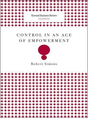 cover image of Control in an Age of Empowerment